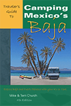 Travelers Guide to Mexican Camping, 4th edition by Mike and Terry Church